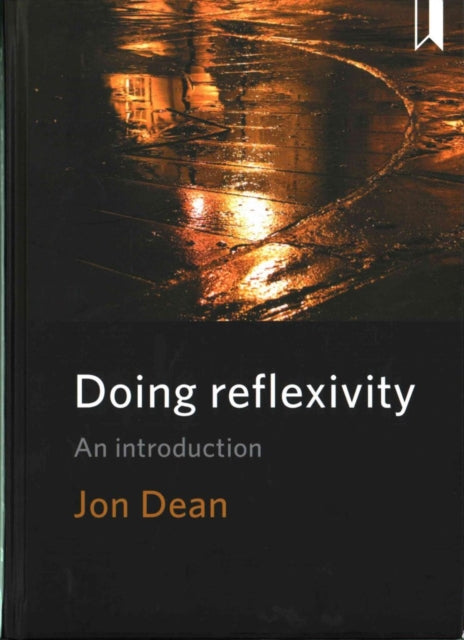 Doing Reflexivity: An Introduction