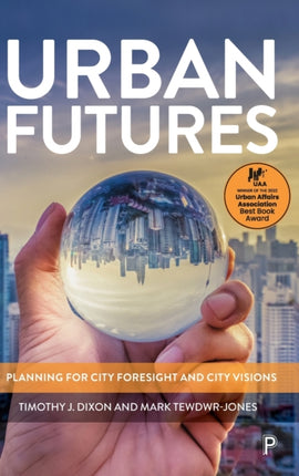 Urban Futures: Planning for City Foresight and City Visions