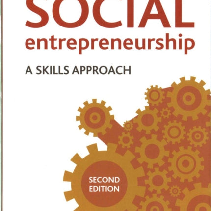 Social Entrepreneurship: A Skills Approach