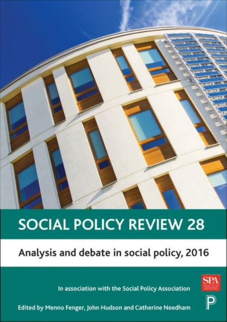 Social Policy Review 28: Analysis and Debate in Social Policy, 2016