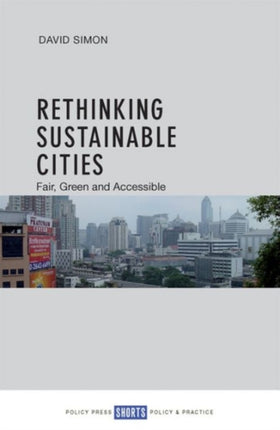 Rethinking Sustainable Cities