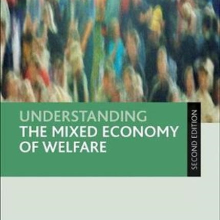 Understanding the Mixed Economy of Welfare