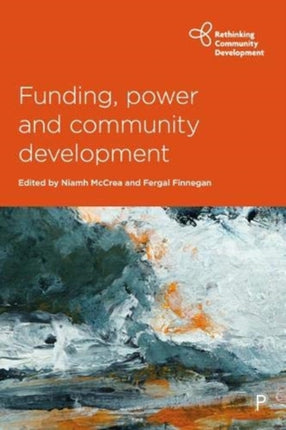 Funding Power and Community Development