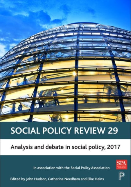 Social Policy Review 29: Analysis and Debate in Social Policy, 2017