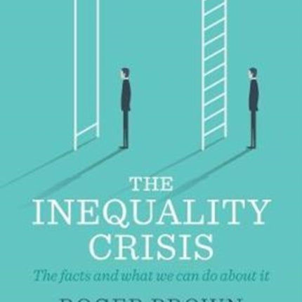 The Inequality Crisis