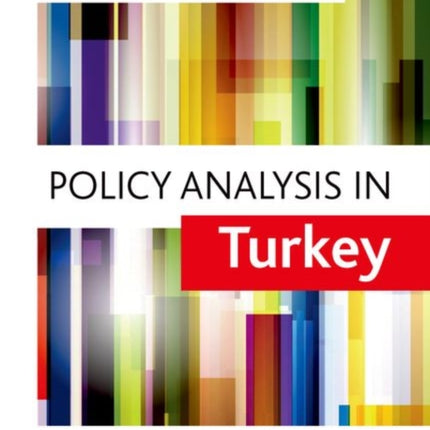 Policy Analysis in Turkey