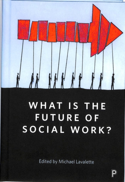 What Is the Future of Social Work?