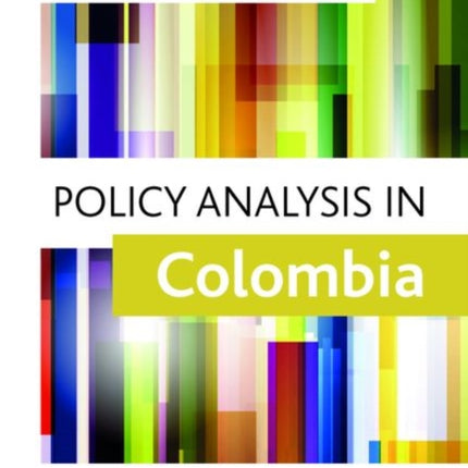 Policy Analysis in Colombia