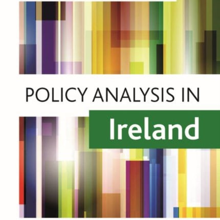 Policy Analysis in Ireland