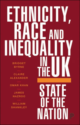 Ethnicity Race and Inequality in the UK