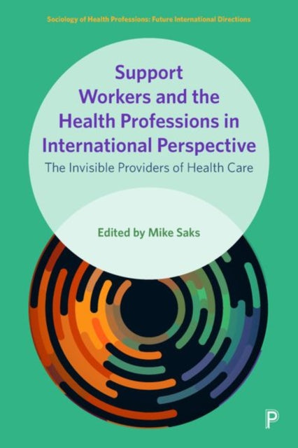 Support Workers and the Health Professions in