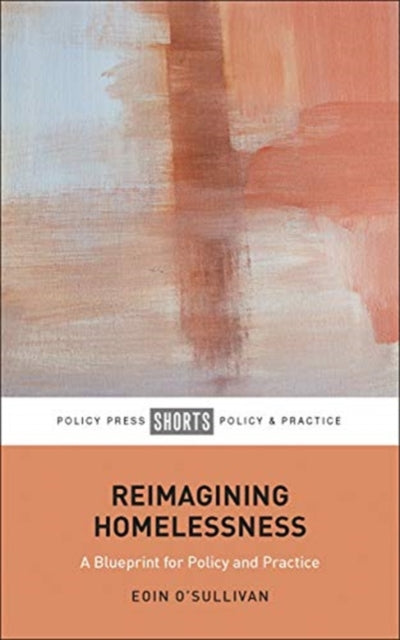 Reimagining Homelessness