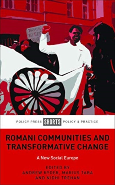 Romani Communities and Transformative Change: A New Social Europe