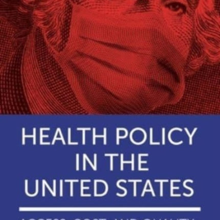 Health Policy in the United States