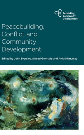 Peacebuilding Conflict and Community Development