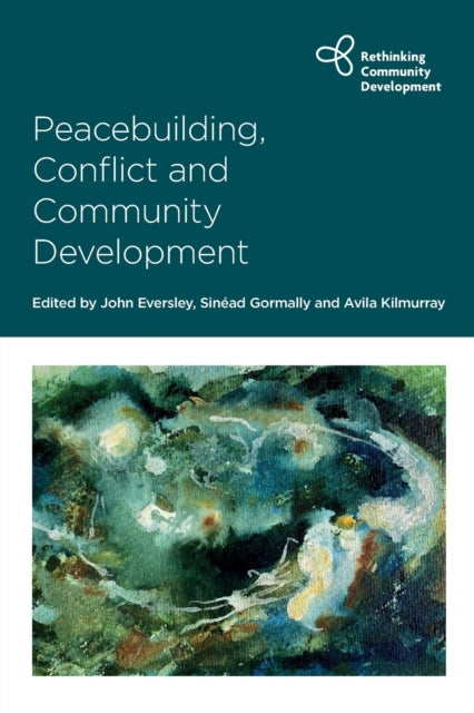 Peacebuilding Conflict and Community Development