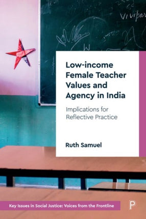 Lowincome Female Teacher Values and Agency in