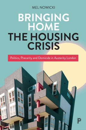 Bringing Home the Housing Crisis