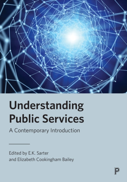 Understanding Public Services: A Contemporary Introduction