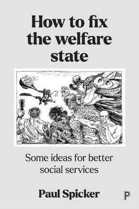 How to Fix the Welfare State: Some Ideas for Better Social Services