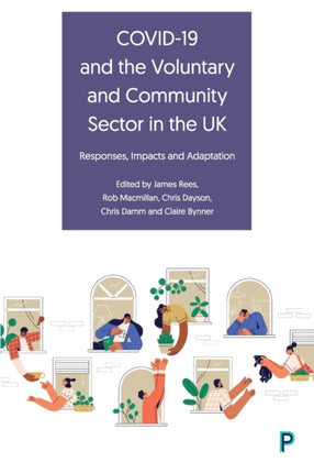 COVID-19 and the Voluntary and Community Sector in the UK: Responses, Impacts and Adaptation