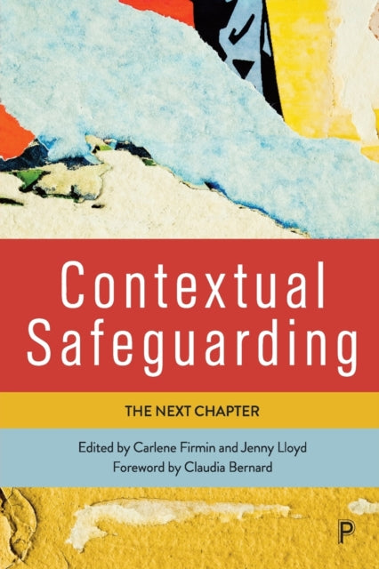 Contextual Safeguarding: The Next Chapter