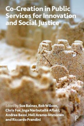 Cocreation in Public Services for Innovation and Social Justice  Concrete Elasticity