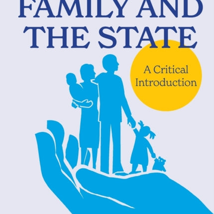 Children Family and the State