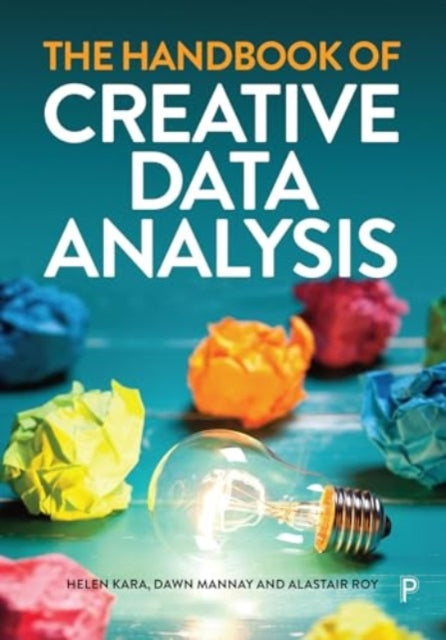 The Handbook of Creative Data Analysis