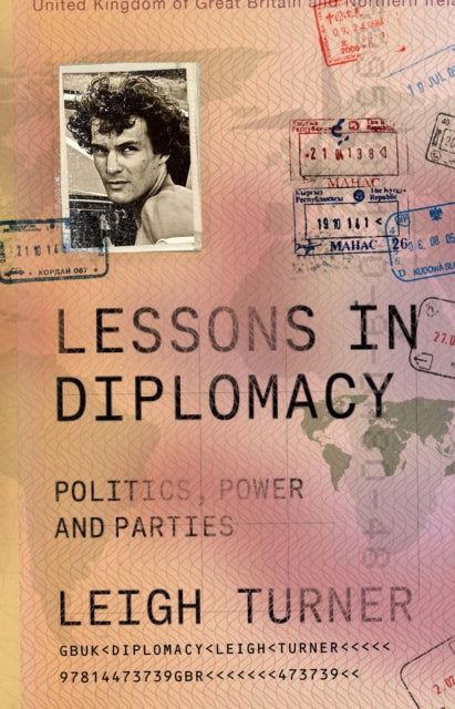 Lessons in Diplomacy  Politics Power and Parties