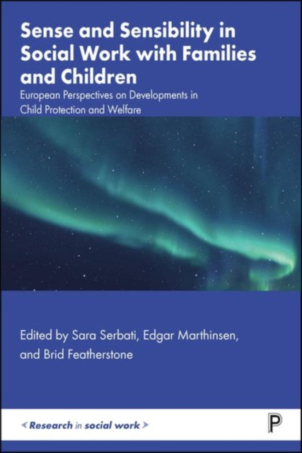 Sense and Sensibility in Social Work with