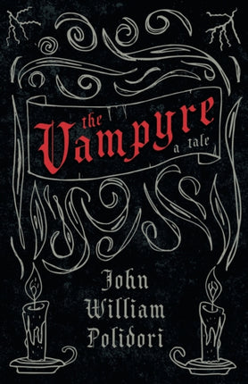 The Vampyre Fantasy and Horror Classics