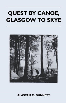 Quest by Canoe Glasgow to Skye