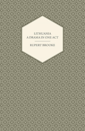 Lithuania  A Drama in One Act
