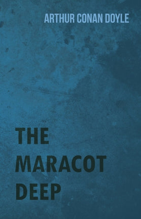 The Maracot Deep