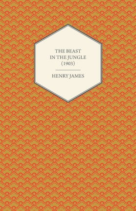 The Beast in the Jungle 1903