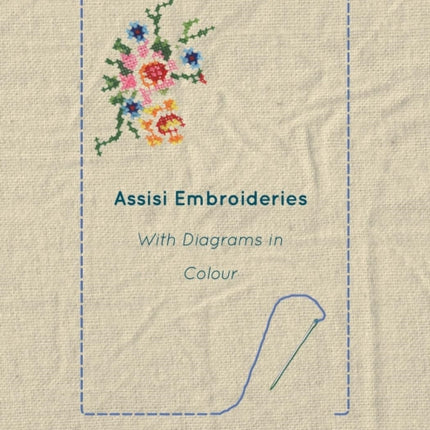 Assisi Embroideries  With Diagrams in Colour