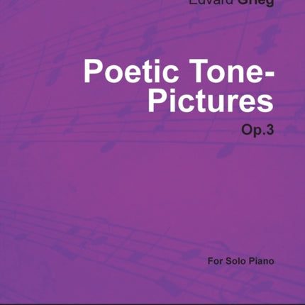 Poetic TonePictures Op3  For Solo Piano
