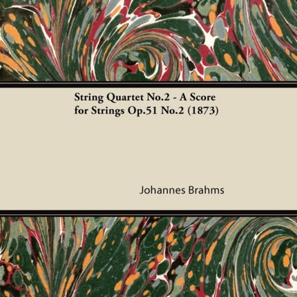String Quartet No2  A Score for Strings Op51 No2