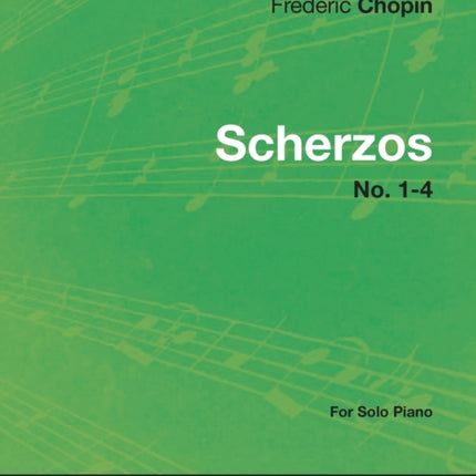 Scherzos No 14  For Solo Piano