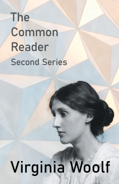 The Common Reader  Second Series