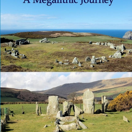 Isle of Man A Megalithic Journey