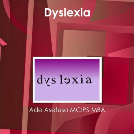 How To Beat Adult Dyslexia