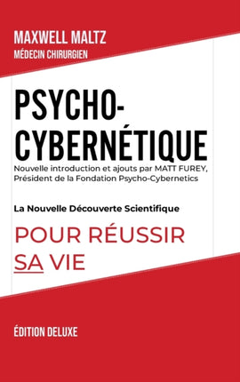 PsychoCybernétique Édition Deluxe
