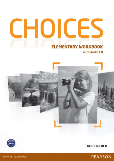 Choices Elementary Workbook  Audio CD Pack