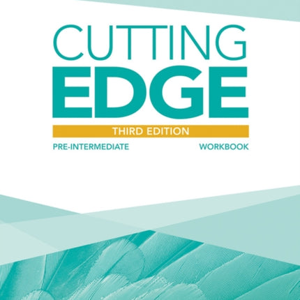 Cutting Edge 3rd Edition Pre-Intermediate Workbook without Key