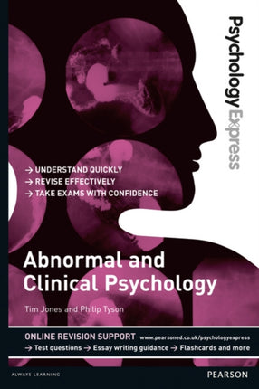 Psychology Express Abnormal and Clinical