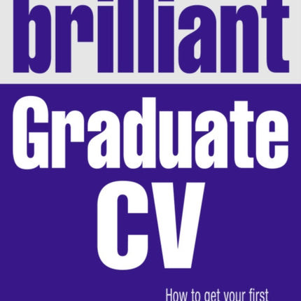 Brilliant Graduate CV