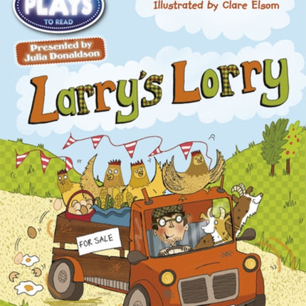 Bug Club Guided Julia Donaldson Plays Year 1 Green Larry's Lorry