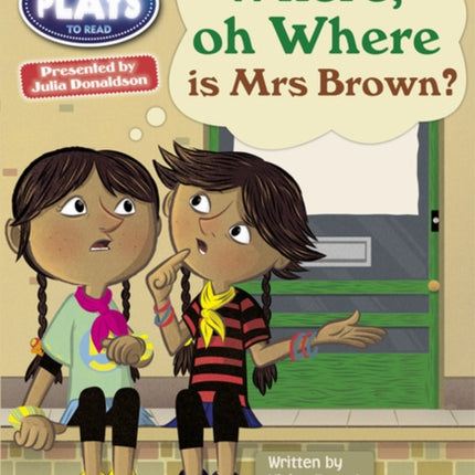 Julia Donaldson Plays Turq1B Where or Where is